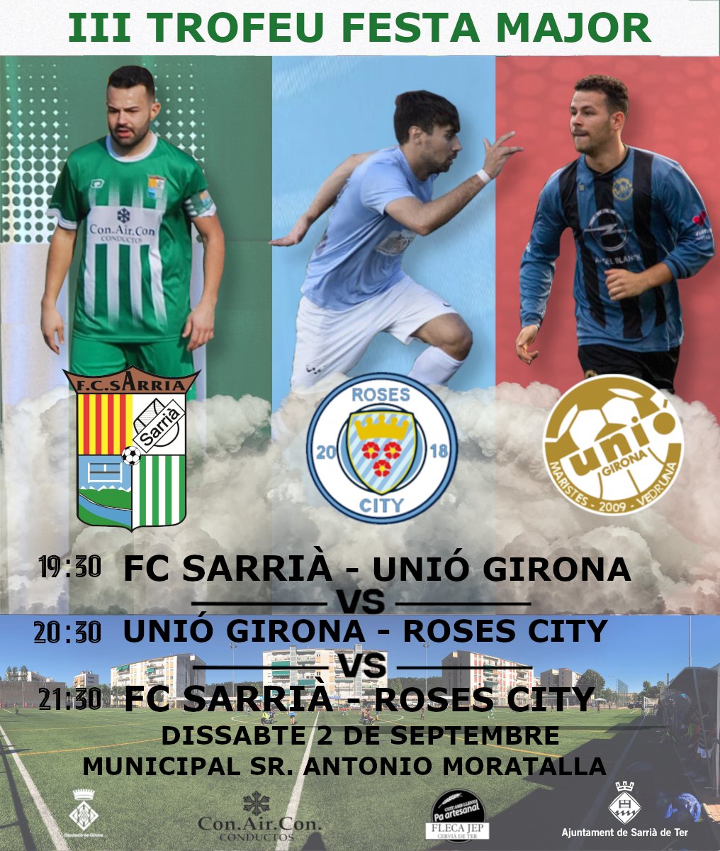FCSarria's tweet photo. 🏆 III Torneig Festa Major 🏆

Dissabte de festa major gaudirem d'un triangular on rebrem al Roses City i a la @uniogironaACE .  Us esperem a tots dissabte per animar i viure un gran ambient de futbol i de festa major! 🟢⚪ #somsarria https://t.co/7CehRPM3jY