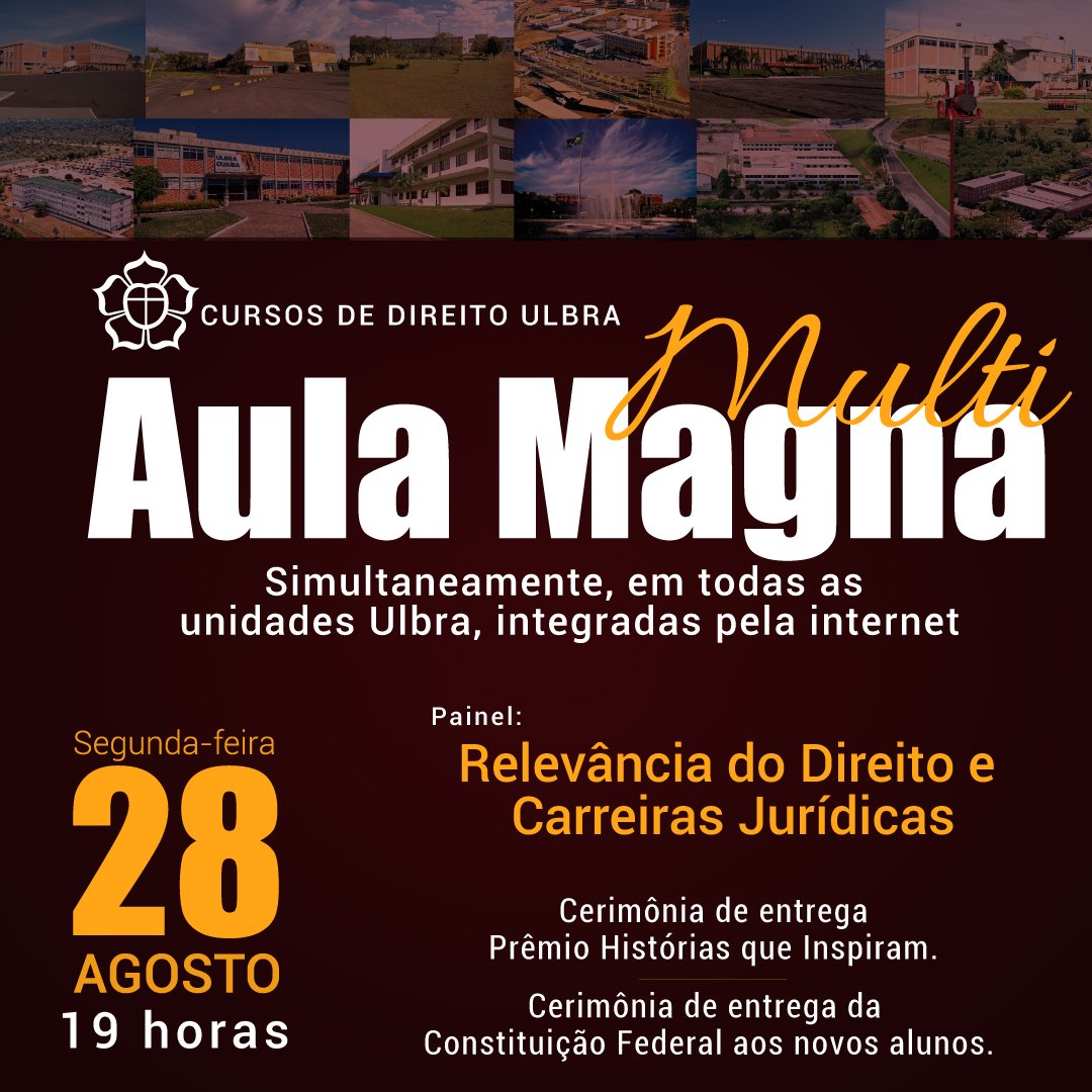 ulbratorres's tweet photo. É hoje! Aula Multi Magna dos Cursos de Direito da Universidade Luterana do Brasil, às 19h, em todas as unidades da Ulbra, de Norte a Sul do país. Na Ulbra Torres, o evento será no Auditório.
#ulbratorres #ulbra #direito #aulamagna https://t.co/ep1HTKANix