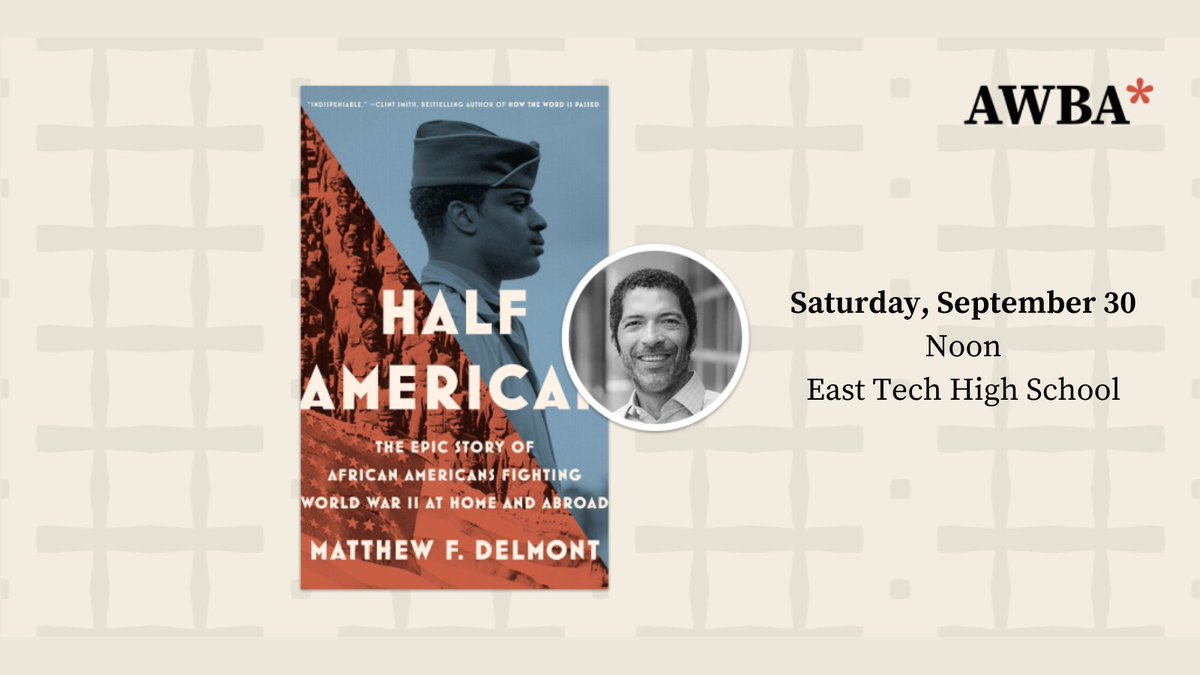 AnisfieldWolf's tweet photo. On 9.28, join at the end of #ClevelandBooKWeek as we host @MattDelmont, author of "Half American: The Epic Story of African Americans Fighting World War II at Home and Abroad."
It won the 2023 Anisfield-Wolf award for nonfiction.
Tickets here: https://t.co/ztc7EgjCM4 #CBW2023 https://t.co/pq9oYwQ7UD