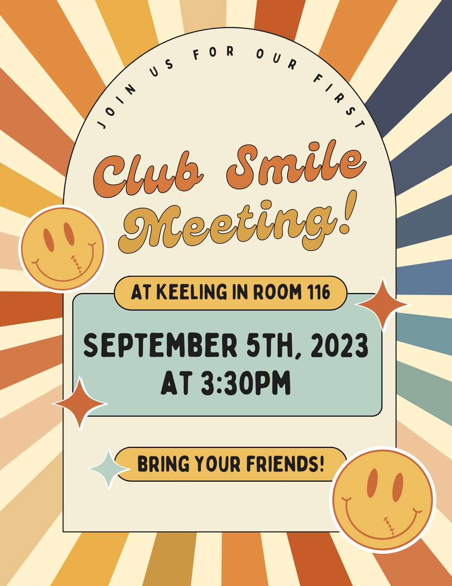 CUClubSmile's tweet photo. Join us for our first Club Smile meeting of the semester! 
- Tuesday, September 5th, 2023 at 3:30 PM
- At Keeling in Room 116
Bring your friends! CU there! 😊✨ https://t.co/DKZ1PntXca