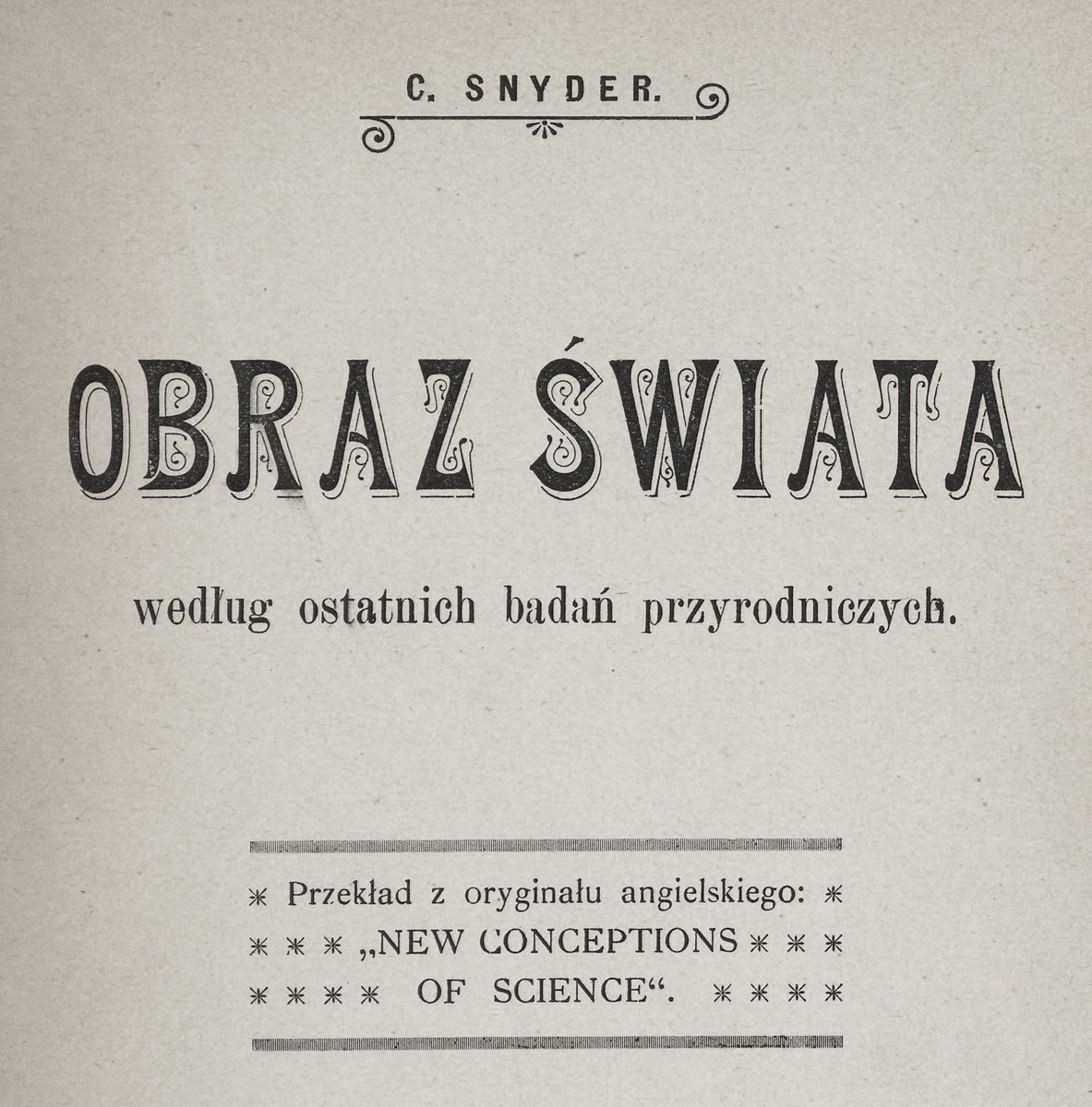 bn_org_pl's tweet photo. Obraz świata według ostatnich badań przyrodniczych, Carl Snyder, Warszawa 1909
#Patrimonium #Polona

https://t.co/kdgkZvnCjx https://t.co/67VWdWgGEc