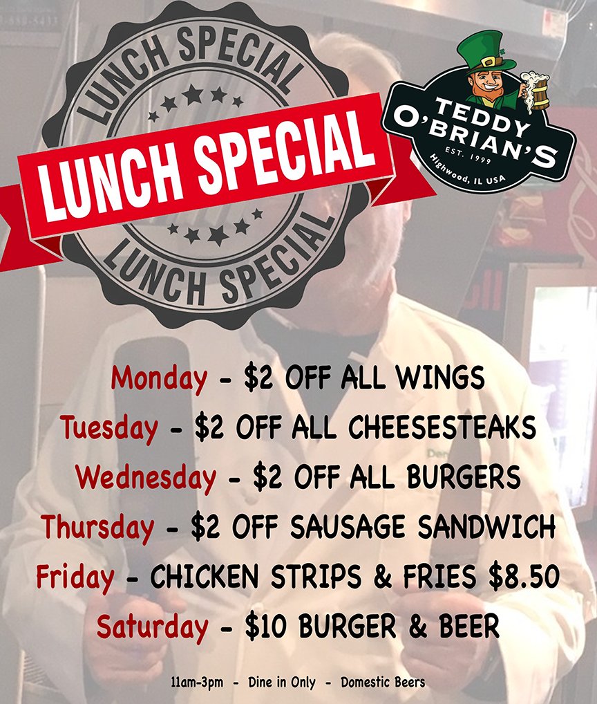 teddyobrians's tweet photo. Join us this week for lunch at Teddy O'Brian's!

#teddyobrians #highwoodillinois #highwoodil #teddyslunchspecial https://t.co/nTAH32Ci3W