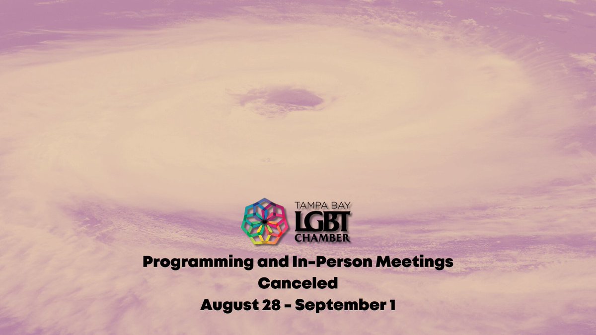 Governor DeSantis, Hillsborough County, and Mayor Castor have declared an emergency. At this time, all programming and any in-person meetings for this week (August 28 - September 1) will be canceled. 

Please stay safe and stay connected for further news.