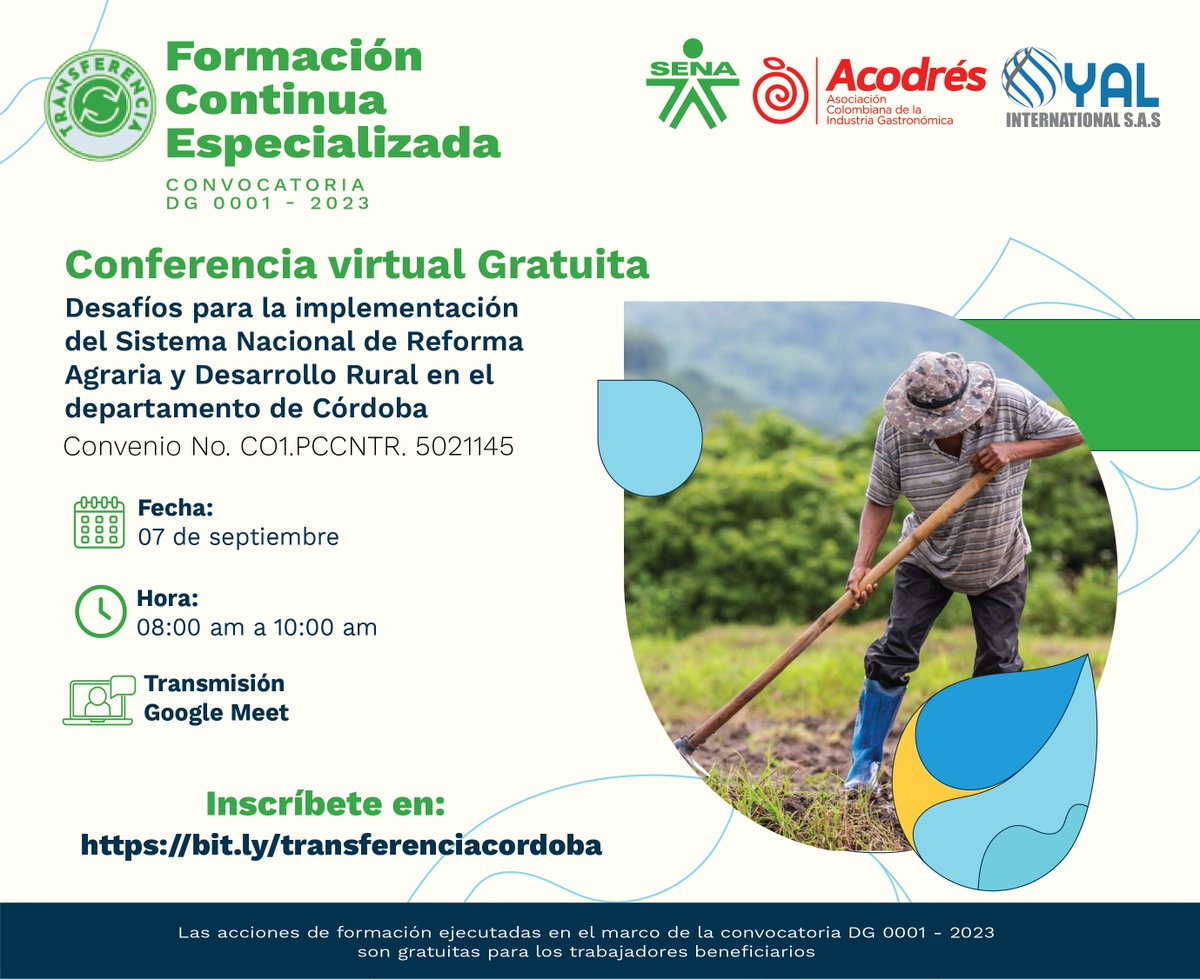 AcodresCo's tweet photo. Los invitamos a participar de la conferencia virtual: Desafíos para la implementación del Sistema Nacional de Reforma Agraria y Desarrollo Rural en el departamento de Córdoba.

Fecha: Jueves, 07 de septiembre
Hora: 8:00 am a 10:00 am

Inscríbete en: https://t.co/qDCI1PTH5D https://t.co/SZjuh6ygYf