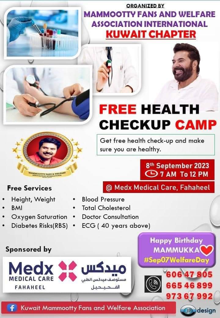 Mammootty Fans Association #Kuwait Unit Conducting Free Medical Checkup Camp at Medx Medical Care, Fahaheel On September 8th From 7AM to 12PM

#Mammootty @mammukka
@medxmedicalcare @sri50
@rameshlaus @baraju_SuperHit
@sridevisreedhar @onlynikil
@vamsikaka @UrsVamsiShekar