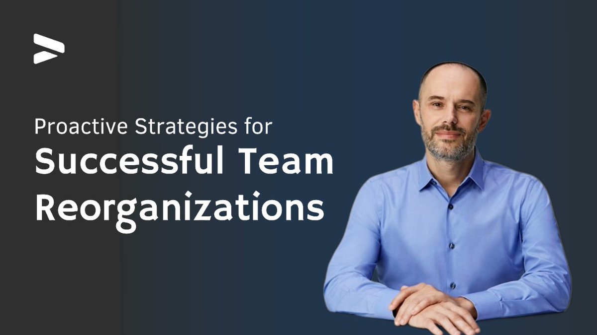 Proactive Strategies for Successful Team Reorganizations louvion.com/blog/proactive…
