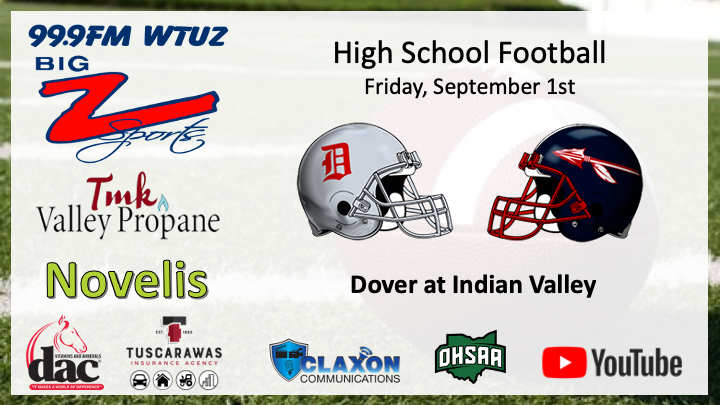 Week 3 of the High School🏈season is upon us and we travel to Gnaden as <a href="/DoverOHFootball/">Dover Football 🌪️</a> take on <a href="/IVHS_Football/">Eleven  Spears</a>. Coverage begins at 5 with the BIG Z Sports show, pregame at 6:40 leading up to kick off at 7. Listen LIVE on 99.9FM or watch LIVE on the BIG Z Sports YouTube channel.
