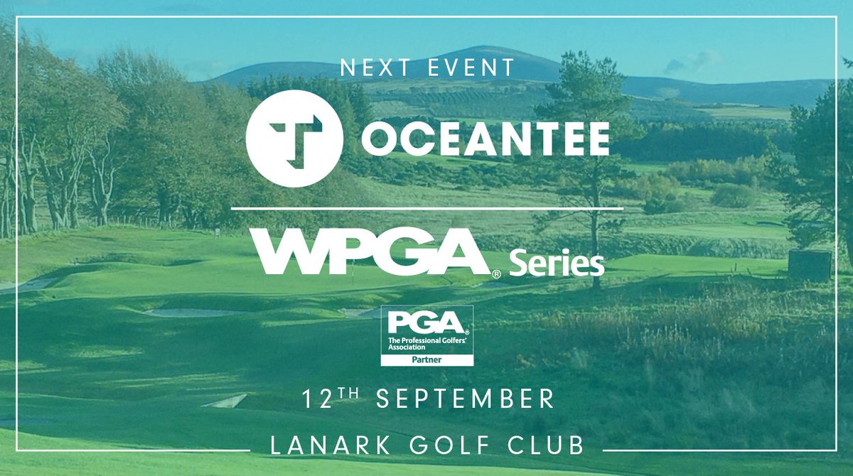 Our next event takes us to Lanark! @LanarkGolfClub is the oldest ‘inland’ course in the world and is built on a substrate of glacial sands, which provides classic moorlands fairways which drain freely to make them playable throughout the year. #oceantee #oceanteewpgaseries