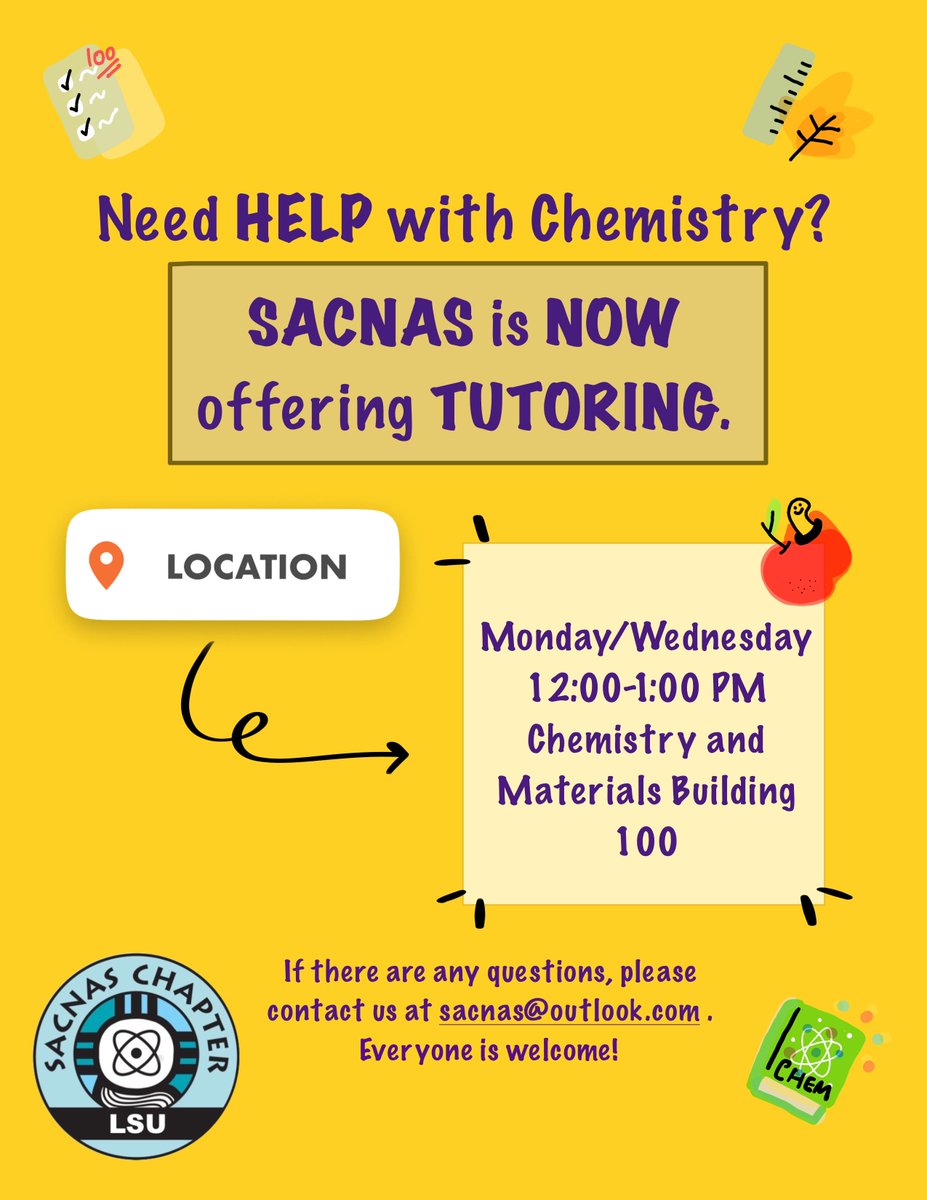 SACNAS_LSU's tweet photo. Join us and learn more tools and study strategies to be successful in general chemistry starting the first week of September. https://t.co/0Af7BODeNA