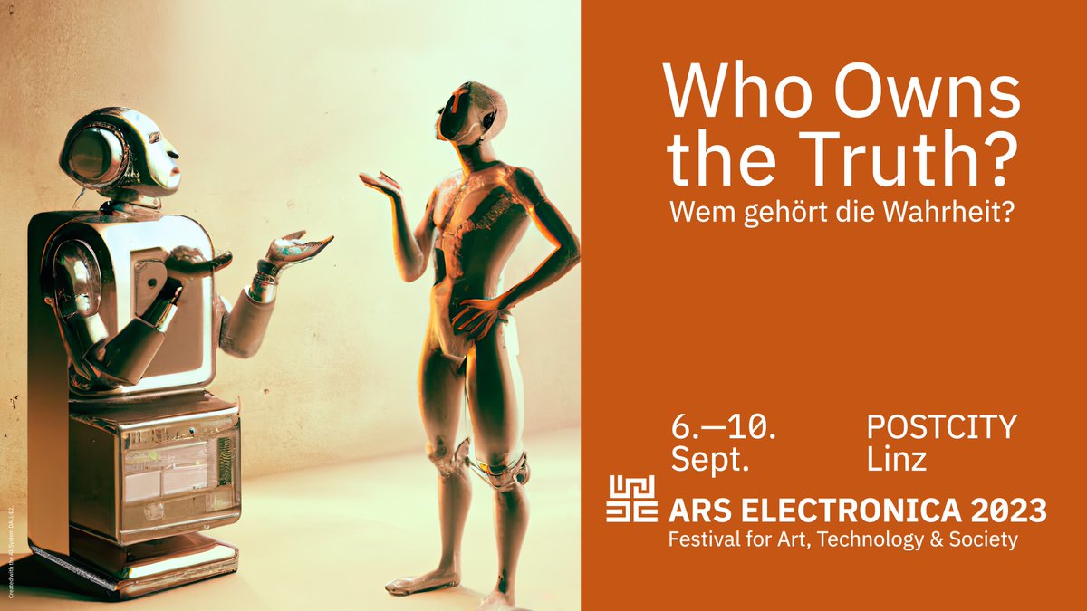 ArsElectronica's tweet image. WHO OWNS THE TRUTH? - This is the question that Ars Electronica 2023 will be asking from September 6-10 at 13 locations in Linz. #arselectronica23 #whoownsthetruth
ars.electronica.art/who-owns-the-t…