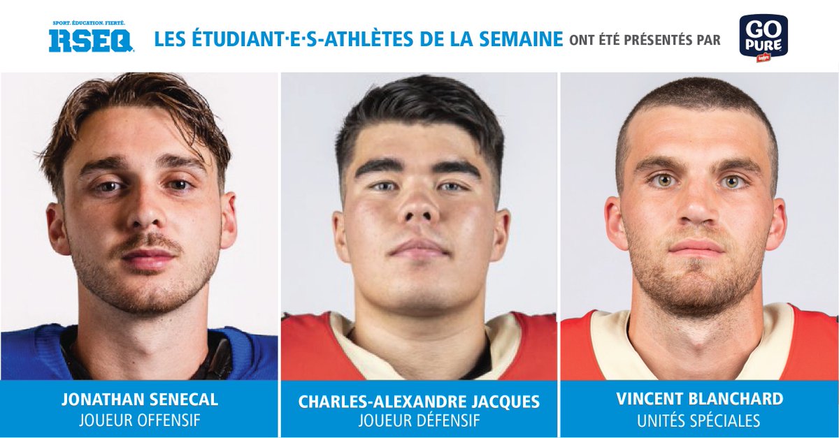 Voici les étudiant·e·s-athlètes de la semaine pour le football universitaire, présentés par Go Pure, la barre officielle du RSEQ :

📷    Jonathan Sénécal, @CARABINS
📷  Charles-Alexandre Jacques, <a href="/rougeetor/">Rouge et Or</a> 
📷    Vincent Blanchard, <a href="/rougeetor/">Rouge et Or</a> 

Félicitations !

#RSEQ #GOPURE