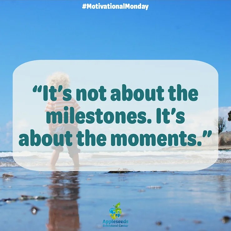 Isn't that what life is really about?  What MOMENT are you focusing on today?