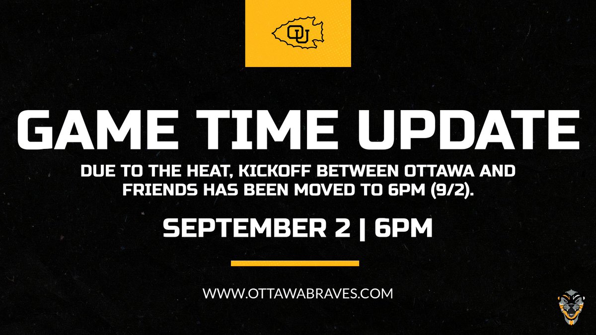 .@OttawaBravesFB 🚨Game Time Update🚨Due to the heat, kickoff on Sept. 2 between Ottawa and @FriendsFalcons has been moved to 6pm. 💻kcacnetwork.com/ottawaks/ 📊ottawabraves.com/sidearmstats/f… #BraveNation