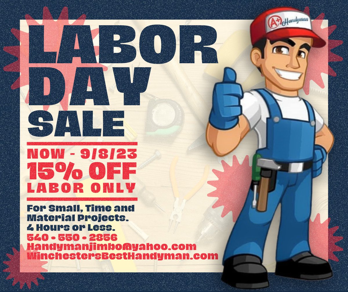 WincHandyman's tweet photo. Get 15% off Labor when you mention this ad, now through September 8th! Call 540-550-2856 or email handymanjimbo@yahoo.com
#Handyman #Winchesterva #labordaysale https://t.co/zPd8ao6PnM
