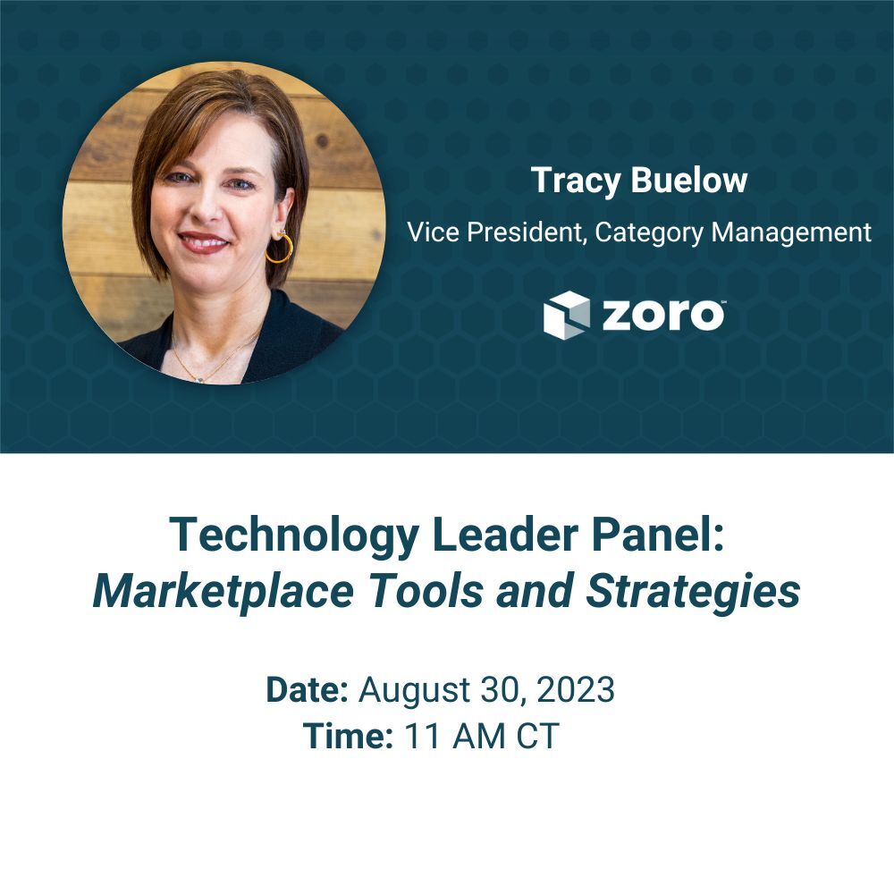 Our very own Tracy Buelow, VP of Category Management, is a featured panelist on <a href="/DistStrategyGrp/">Distribution Strategy Group</a>’s FREE webinar on marketplace tools and strategies! Tune in August 30, 11am CT for the scoop. Register here! bit.ly/3EeRNBw 
#zorousa #distributors