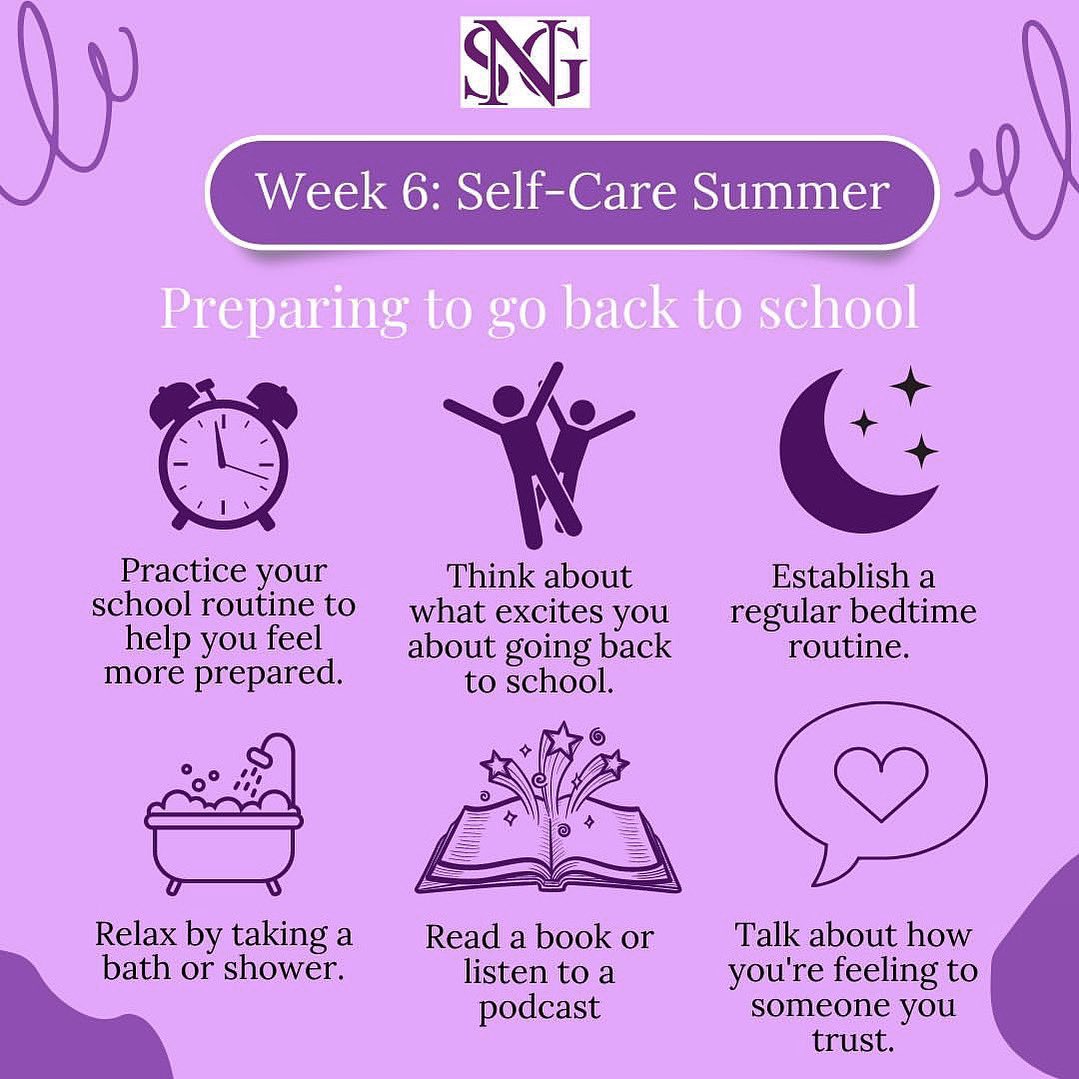Week 6: #selfcaresummer~ Our final week is focused on helping you to prepare for the return to school, which can bring up lots of different feelings especially after a long period of time. Follow these tips to help get ready for your new school year - we can’t wait to see you! 💜