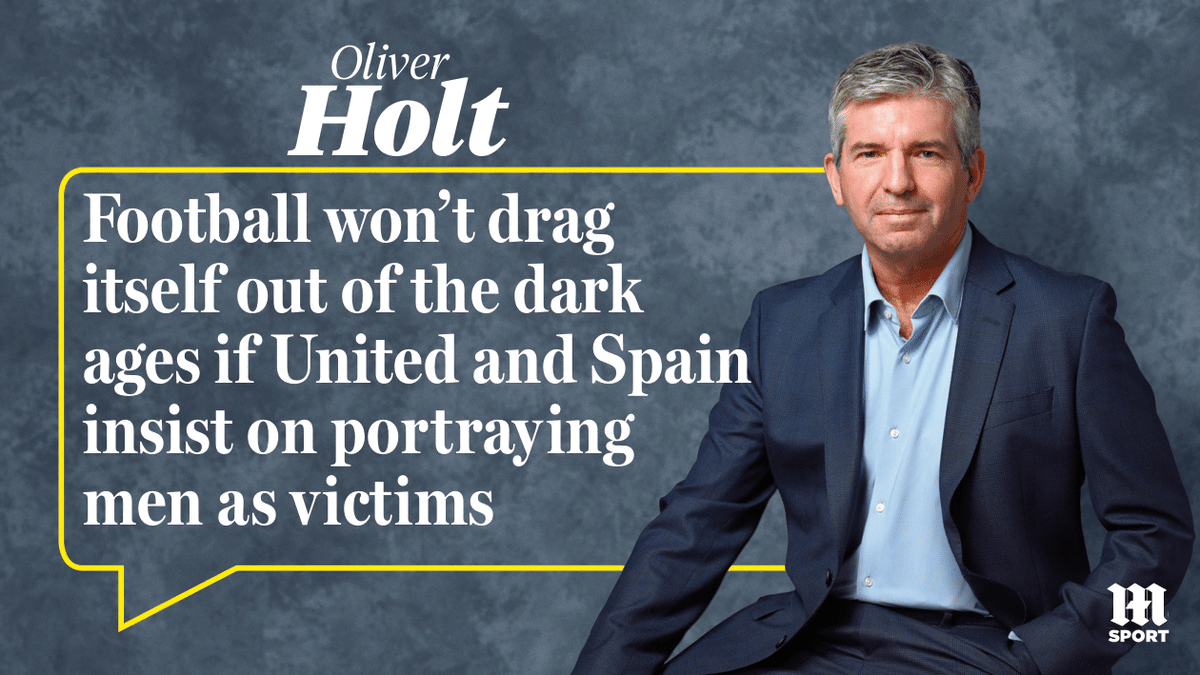 MailSport's tweet photo. 🗣️ 'Football won't drag itself out of the dark ages if United and Spain insist on portraying men as victims.' 

✍️ @OllieHolt22 

Read more on @mailplus 👉 https://t.co/L0Qt41MzkI https://t.co/0wMZLS7AVd