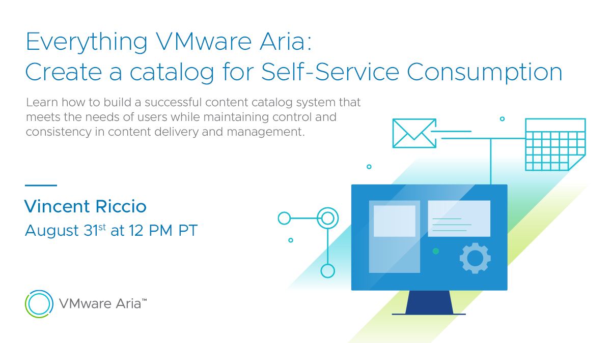 VMwareAria's tweet photo. Become an expert at creating a catalog for self-service consumption on Thursday. Tune in at 12pm PT as our one and only Vincent Riccio will host a #EverythingVMwareAria event. https://t.co/6vJPRd52Eu