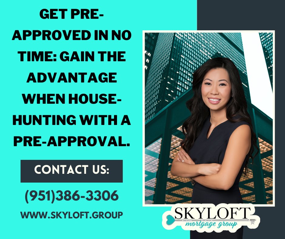 Get pre-approved in no time: Gain the advantage when house-hunting with a pre-approval.
Call us: (951)386-3306
Visit Us: skyloft.group
#mortgages #Brokers  #preapproval #preapproved #notimetowaste #gainingtogether #advantage #househuntingtips
NMLS CA 1971455 | AZ 199025