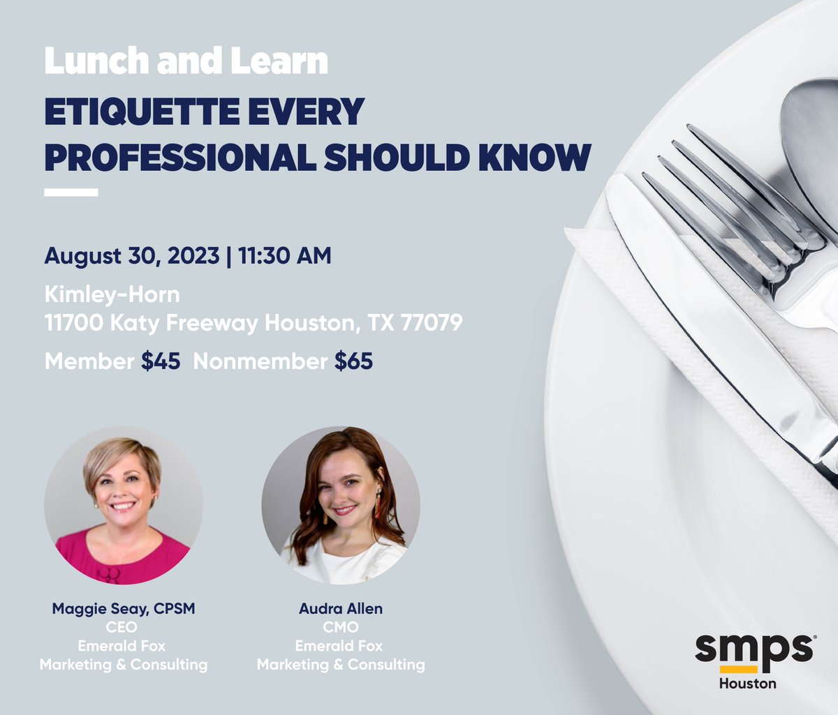 Don't miss your chance to register for this week's lunch &amp; learn! This is a fun, interactive session that will give you the confidence to navigate a large lunch event as well as tips and tricks for successful one-on-one business luncheons.  bit.ly/3pILkev
#SMPSHouston