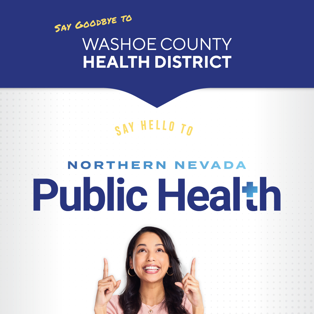 Starting August 31, we’re officially closing the book on our old name, and introducing a new era for our organization under the banner of Northern Nevada Public Health. In the coming days you'll notice some big changes, including our social media handles. Stay tuned!