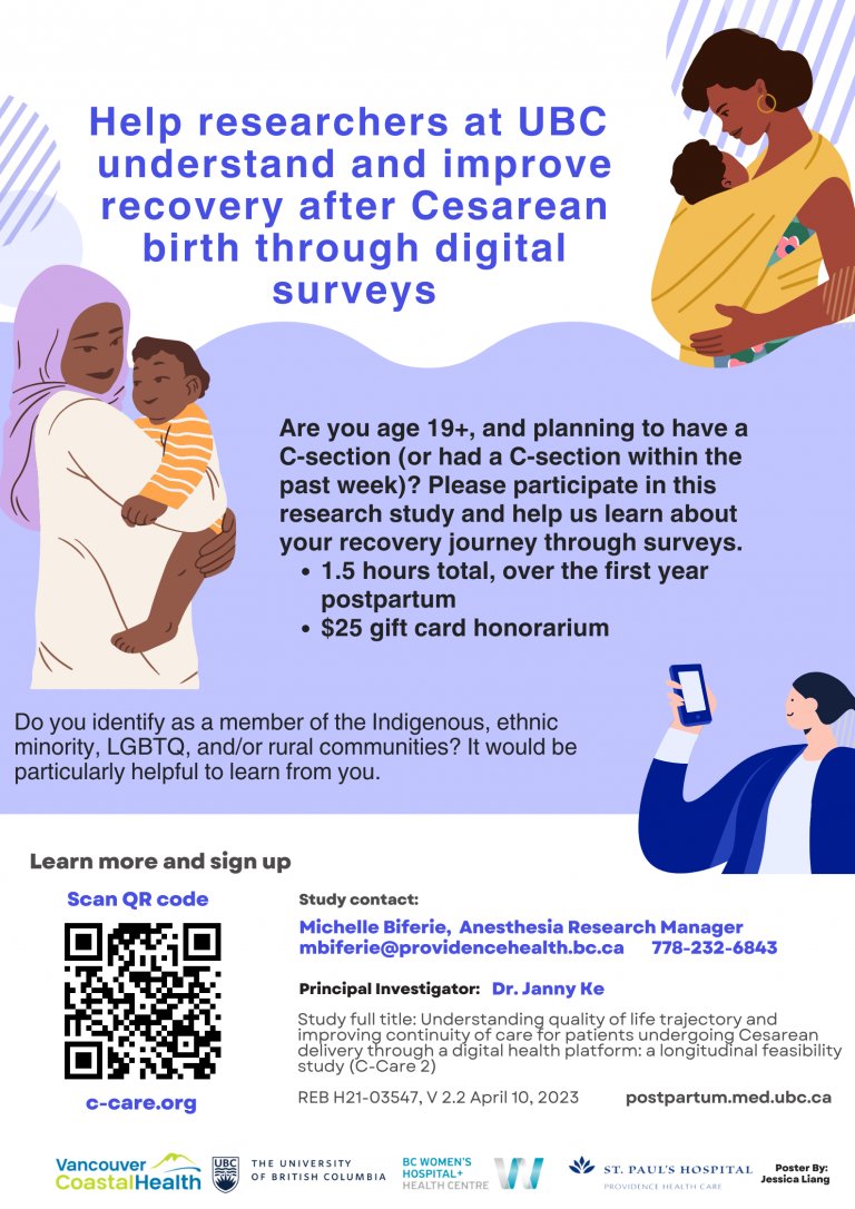 Our team is hoping improve the follow up care of individuals after Cesarean delivery. We are recruiting for individuals in British Columbia booked for a Cesarean delivery anytime in the future, or are within 1 week of Cesarean delivery. 
To sign up: postpartum.med.ubc.ca/c-care2/