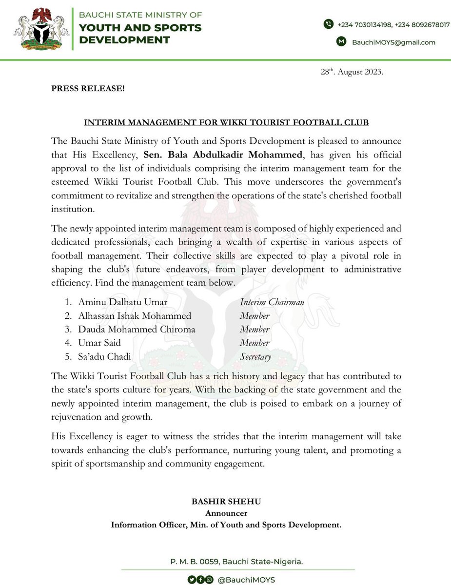 WIKKI TOURIST FOOTBALL CLUB GETS INTERIM MANAGEMENT

29th August, 2023.
Cc:
<a href="/SenBalaMohammed/">Senator Bala A. Mohammed</a> 
<a href="/DonSalees/">M S Gamawa</a>