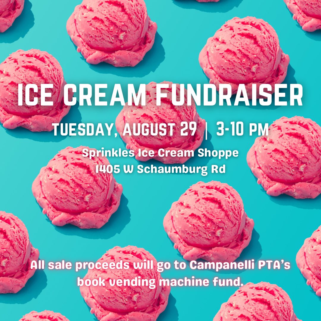 CampanelliPta's tweet image. Celebrate the beginning of the school year and support the PTA with ice cream TOMORROW at Sprinkles Ice Cream Shoppe! Proceeds will go to Campanelli PTA&apos;s book vending machine fund, so come on by 3-10 pm and invite everyone! #movingmountains #TeamCampi
