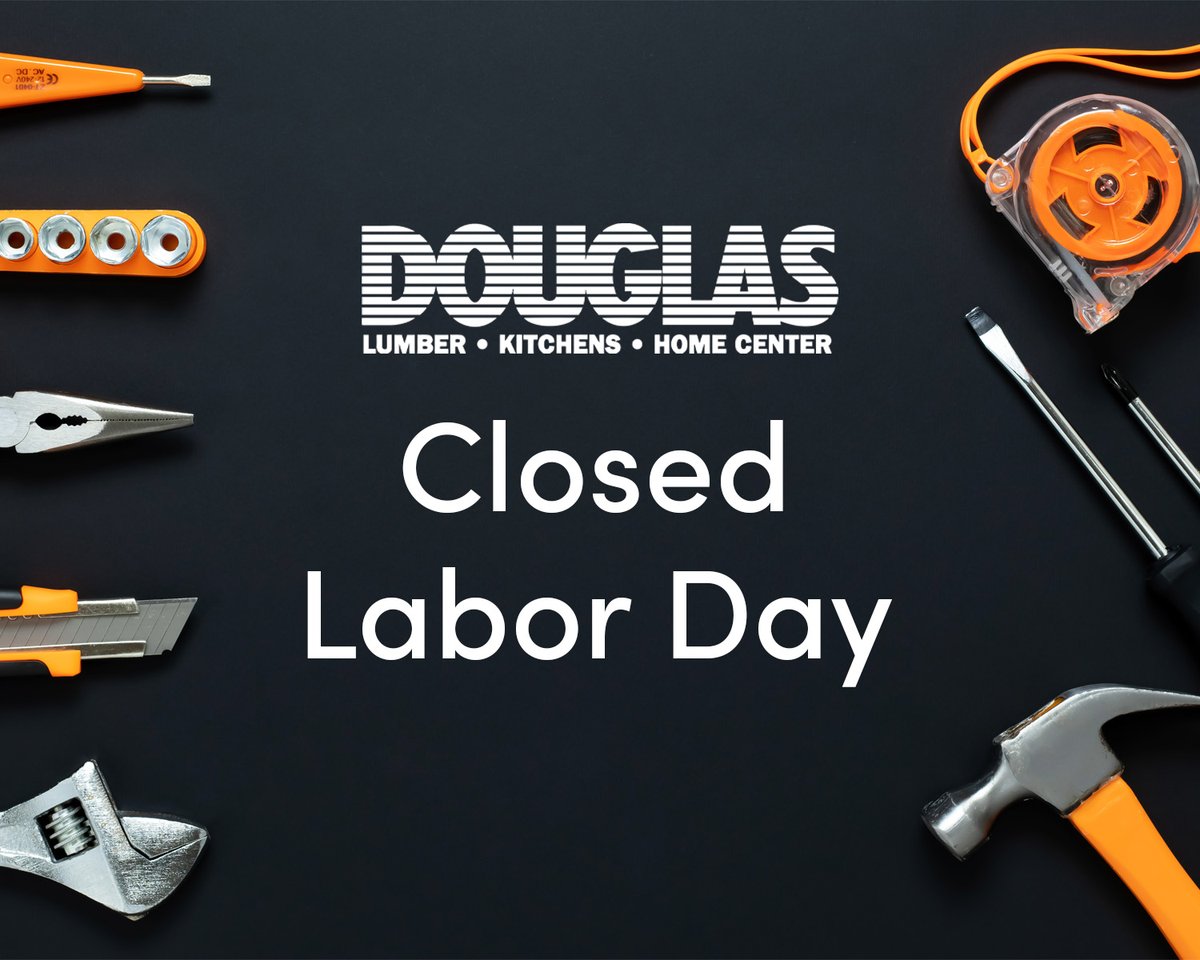 DouglasLumber's tweet photo. We will be closed on Monday, September 4, 2023, for Labor Day. If you need to reach us while we are away, visit https://t.co/nrbGenFbZK and we will get back to you as soon as we can. https://t.co/n4Q5WnsxRr