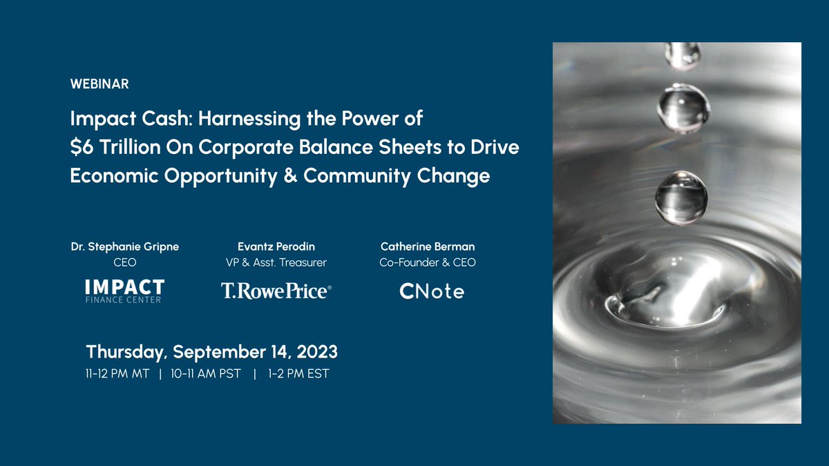 Join us on September 14th and learn from an impact cash provider, <a href="/goCNote/">CNote</a> CEO, Catherine Berman and <a href="/TRowePrice/">T. Rowe Price</a> VP &amp; Assistant Treasurer, Evantz Perodin. See how you can leverage your cash assets for impact while earning steady financial returns.
impactfinctr.co/3qV9fb9
#impinv