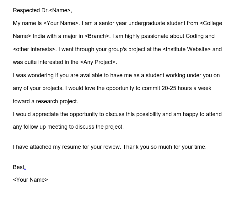 virtualG_404's tweet photo. The following template got me many replies from Professors at IITs and other foreign universities for a Research internship.

Please like, RT and share for more. https://t.co/WG2FaPAmi0