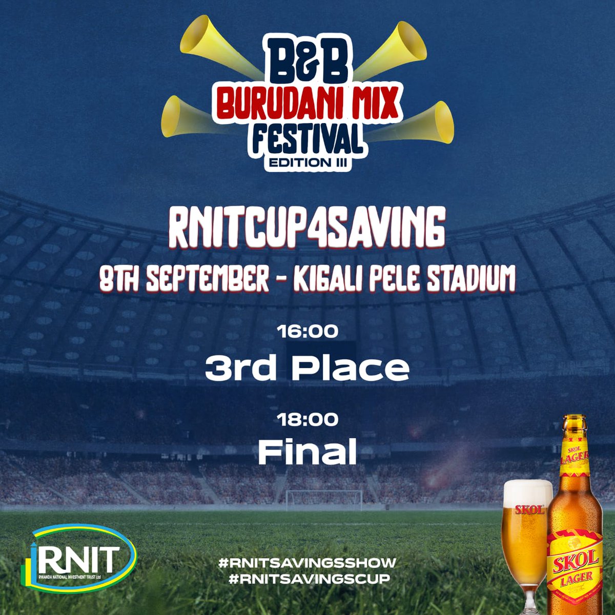 BB3Fest's tweet photo. B&amp;B Burudani Mix Festival Third edition is coming for you! 

#RnitSavingsCup
🏟Ngoma
Kiyovu Sports x Etoile de l'Est
Rayon Sports x AS Kigali

#RnitSavingsShow
⛳Gikondo Expo Ground
📺Arsenal x Man Utd
Music&amp;Djs

Mark your Calendar :September 05th - 8th,2023

#BBBMF4Savings https://t.co/a6vAcoZfhv