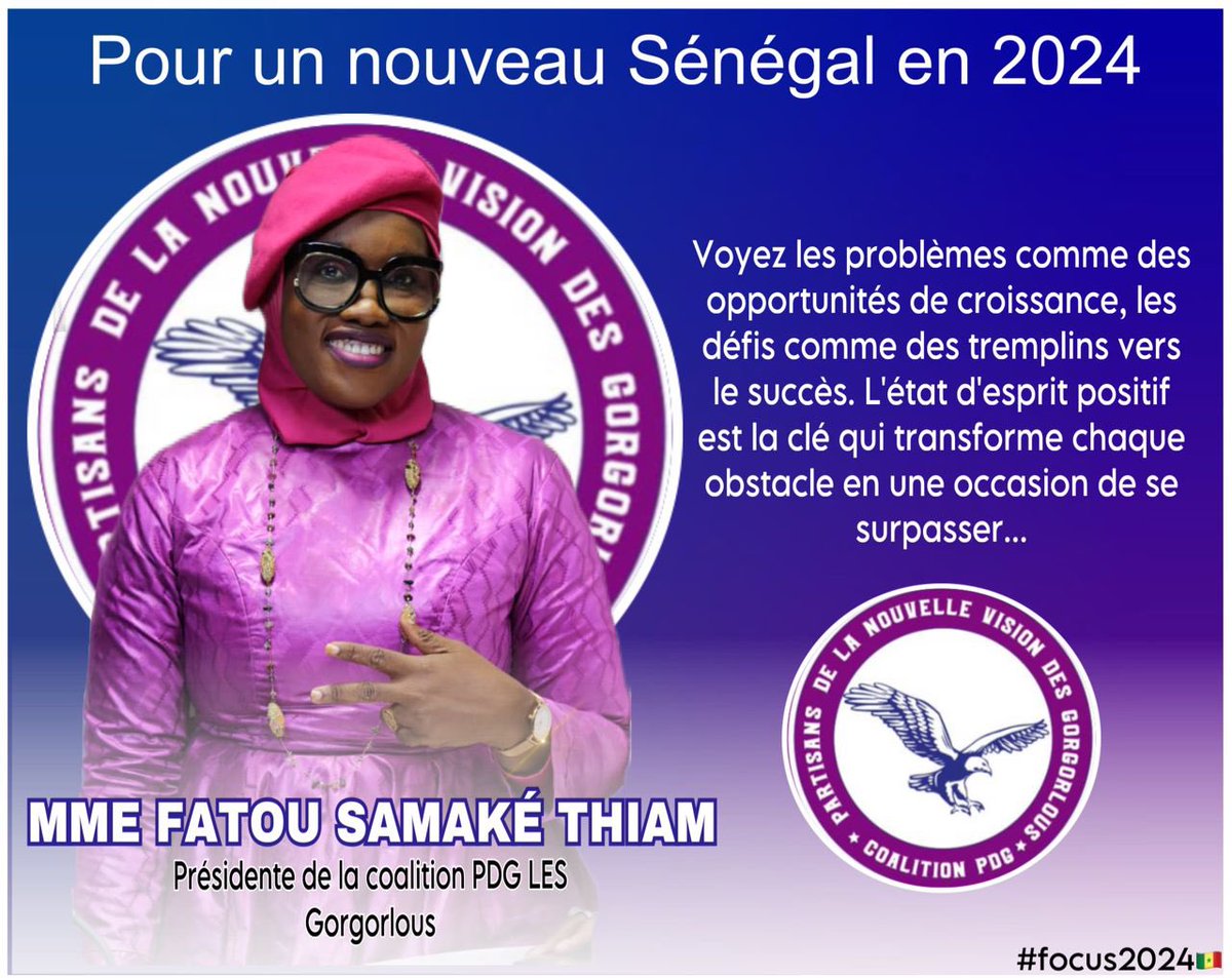 thiam_samake's tweet photo. Voyez les problèmes comme des opportunités de croissance, les défis comme des tremplins vers le succès. L'état d'esprit positif est la clé qui transforme chaque obstacle en une occasion de se surpasser..
#senegal🇸🇳
#Presidente 
#voixdesleaders
#Focus2024 https://t.co/f7guj5Lwrt