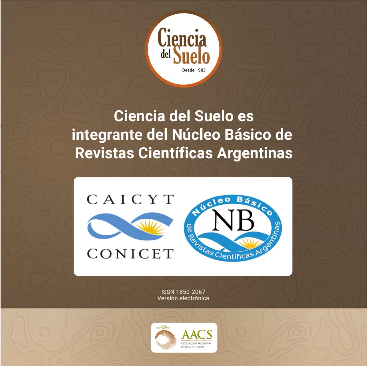 Ciencia del Suelo forma parte del Núcleo Básico de Revistas Científicas Argentinas

Esta integrado por revistas científicas de excelencia cuyos títulos puede consultar en caicytconicet.gov.ar/sitio/comunica…

#ExcelenciaCientífica
#AACS #CONICET #CAICYT #Argenina
#ElSueloEsVida #TheSoilIsLife