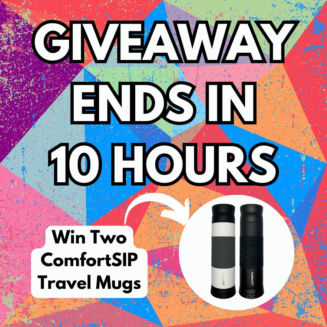 ComfortSIP's tweet photo. Only 10 hours left for the ComfortSIP double mug giveaway to wrap up! 🎁🍵 We're thrilled to see a whopping 1700+ entries vying for the chance to snag 2 awesome ComfortSIP travel mugs. #COMPETITION #entertowin https://t.co/57tvNeA3wt https://t.co/dzLocix78f