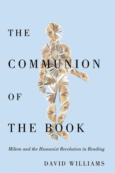"The absorption of new reading practices developed by humanist intellectuals had profound effects on religious reform, sparking a transition from . . . sacramental to textual forms of participation."
Review by <a href="/SM_Fallon/">Sam Fallon</a>: doi.org/10.1086/726068