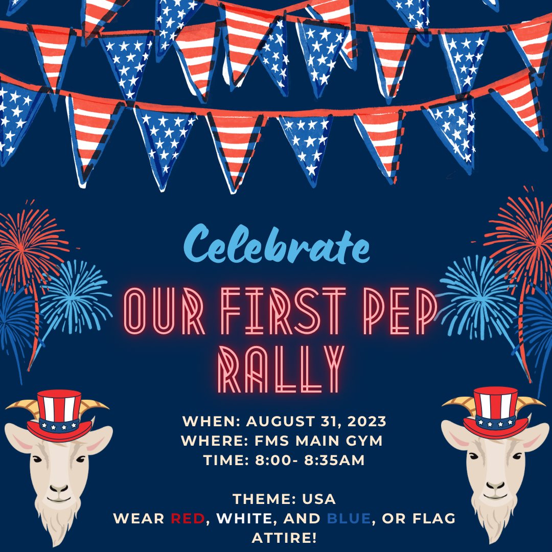 Happy Monday, Billie family! We have our first pep rally this Thursday, August 31st.  Show off your American pride by wearing red, white, and blue!! Come one, come all! 🐐🇺🇸 Read below for the details!