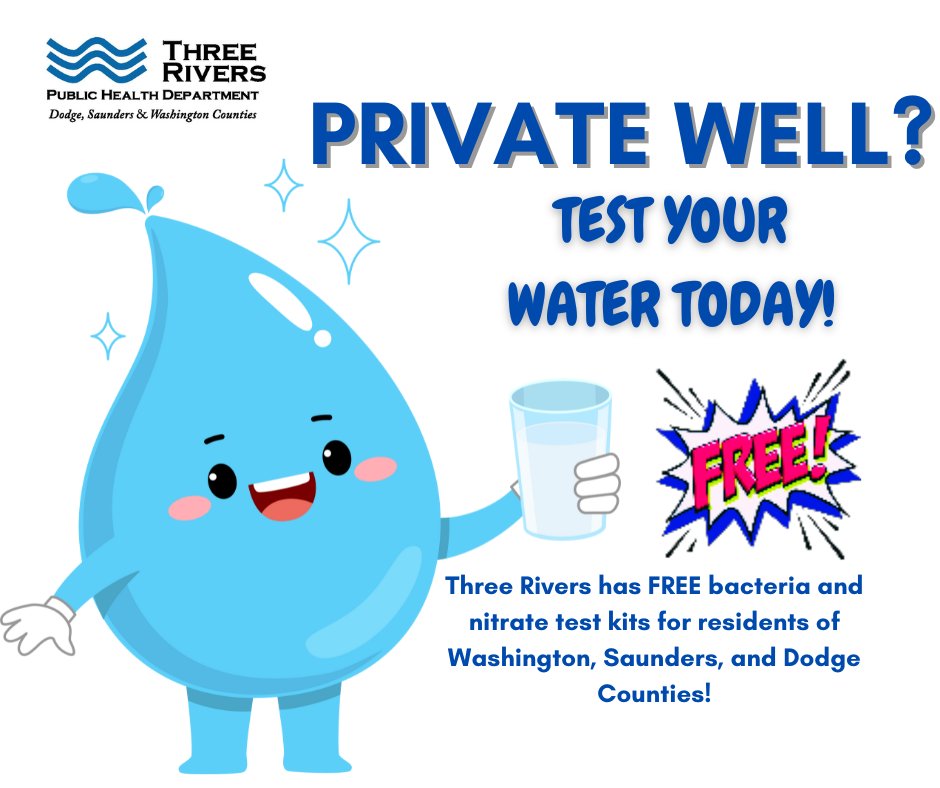 We are excited to offer FREE bacteria and nitrate test kits for Washington, Saunders, and Dodge Counties' private well owners! Test kits are available at Three Rivers Public Health Department.