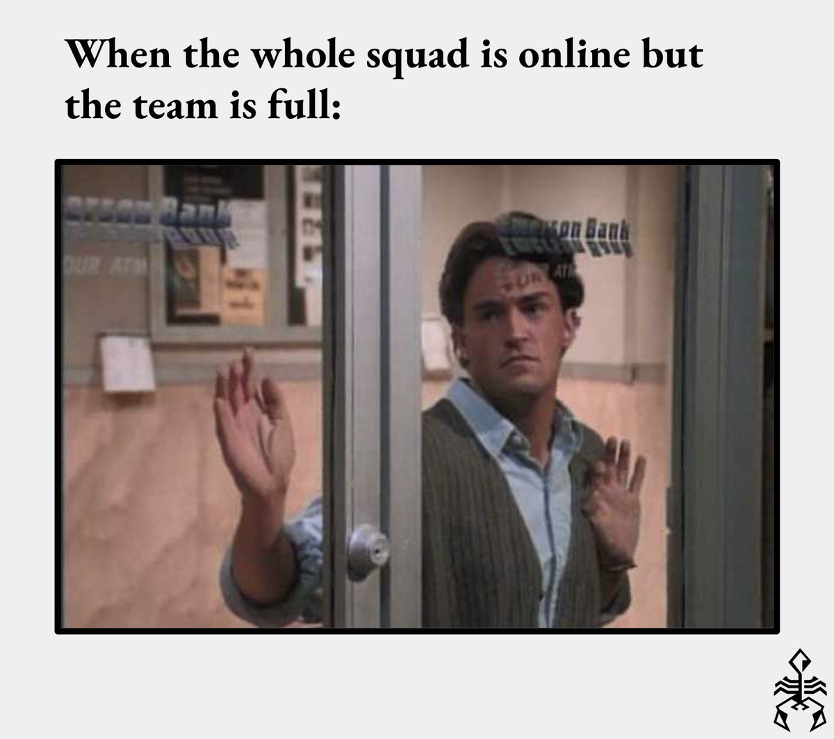 digi_scorp's tweet photo. Spectating while the rest of the squad is gaming is truly the worst experience.
#videogamememe #memes #DSImemes https://t.co/CJHLaYT0Bq
