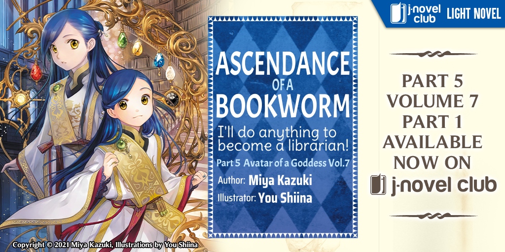 Ascendance of a Bookworm (J-Novel Club)