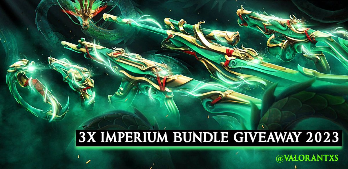 ValorantXs's tweet photo. 🐲 3 Imperium Skin Bundle Giveaway 💎

To participate in the giveaway,  
Follow 👉 @ValorantXs
Like and Retweet this post.

On September 5th, winners will be declared.🎊

GOOD LUCK! #VALORANT #valorantgiveaway https://t.co/DwJDyYf1L7