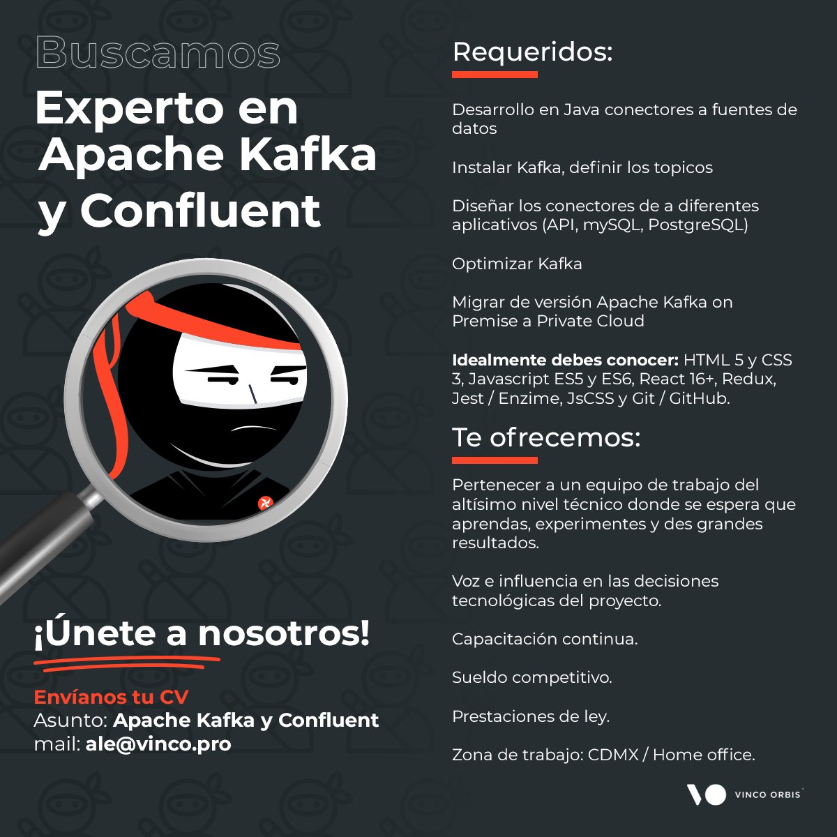 vincoorbis's tweet photo. ¡Únete a nuestro equipo como Experto en Apache Kafka y Confluent en Vinco Orbis! 🥷

Si eres un apasionado por el mundo de Apache Kafka y Confluent, y cuentas con al menos 3 años de experiencia, ¡esta oportunidad es para ti!

🚀 Detalles aquí: https://t.co/RCsZ73nw80 https://t.co/HId23JbTmf