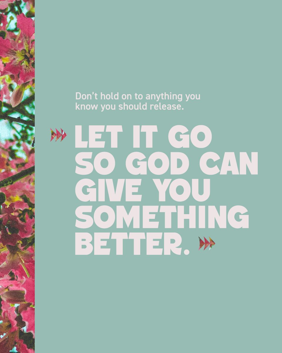 VictoriaOsteen's tweet photo. Let it go so God can give you something better! https://t.co/edfDLHsBPC
