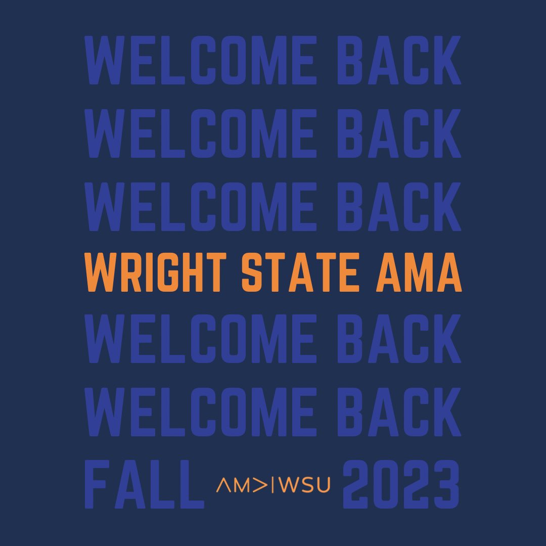Happy first day of the Fall 2023 semester! Wright State AMA is ready for a fun semester with all the new and returning Raiders! 🥳

Meetings will be monthly on Wednesdays at 4pm! Our kick-off meeting will be this Wednesday, August 30th at 4pm.

We can’t wait to see everyone!😁