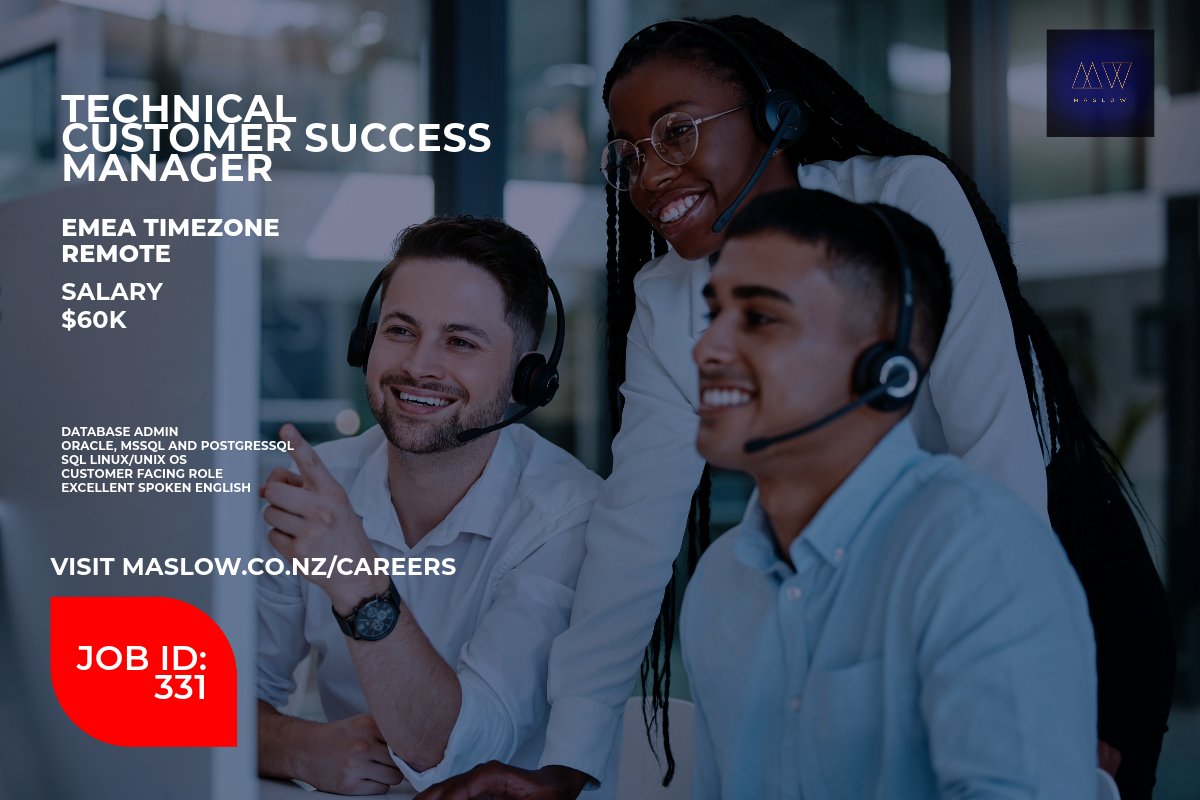 MaslowNZ's tweet photo. A remote role for a technical customer success manager. 
Use your sysadmin,  database admin and customer support skills for our European clients. EMEA timezone.
https://t.co/NYKccHdp0G https://t.co/QO1nLshI2Y