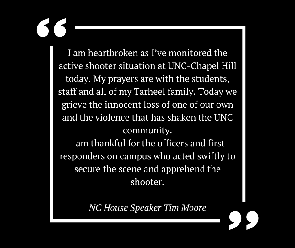 RepTimMooreNC's tweet photo. My prayers are with the students, staff, and all of my Tarheel family. @UNC @UNCPolice #ChapelHill #UNCChapelHill #Tarheels #ncpol https://t.co/jmBZkJeYeK