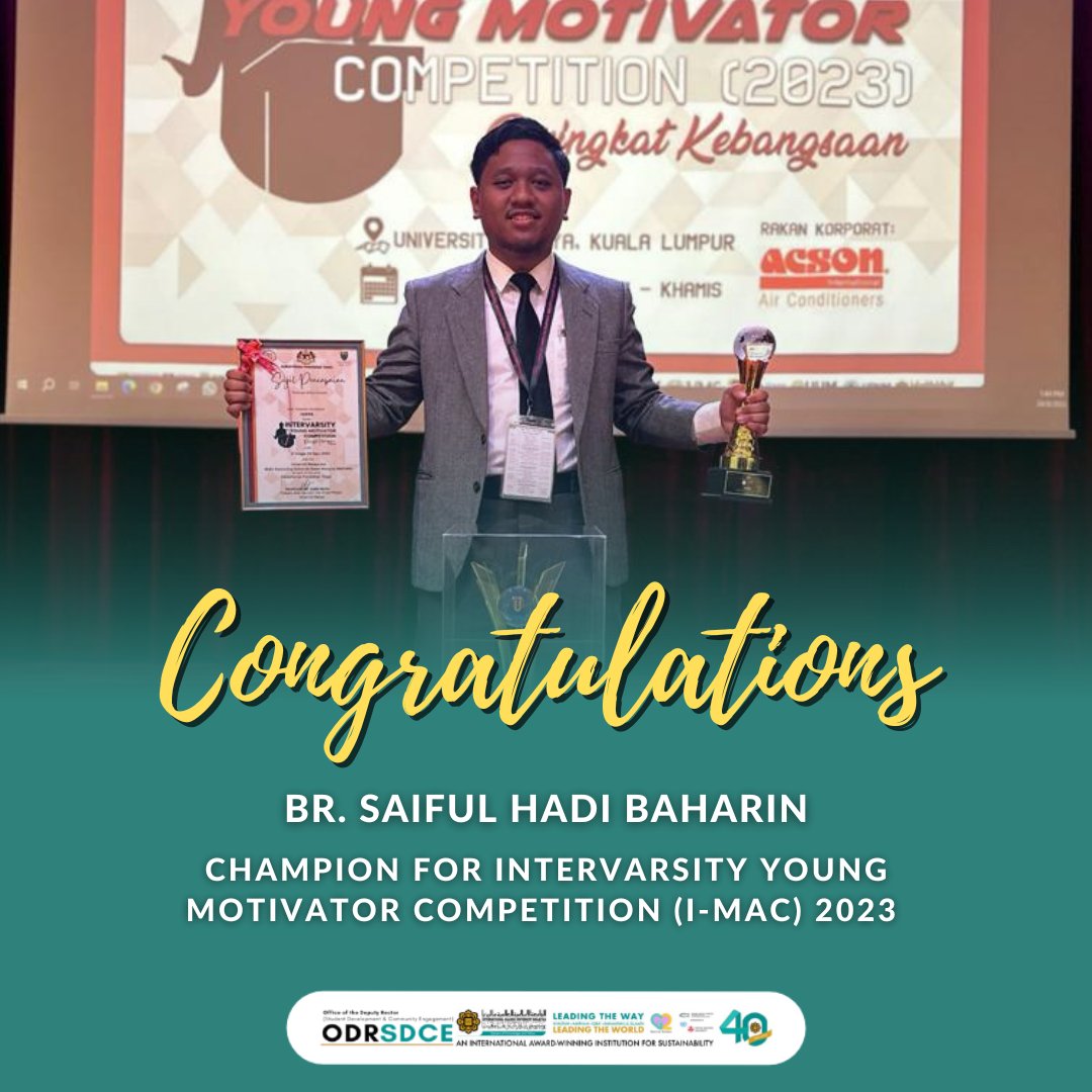 odrsdce's tweet photo. Congratulations to Br. Saiful Hadi Baharin from Ahmad Ibrahim Kulliyyah of Laws for his achievement in Intervarsity Young Motivator Competition (National Level) 2023
#odrsdce
#leadingthechanges https://t.co/lniqM9T8BM