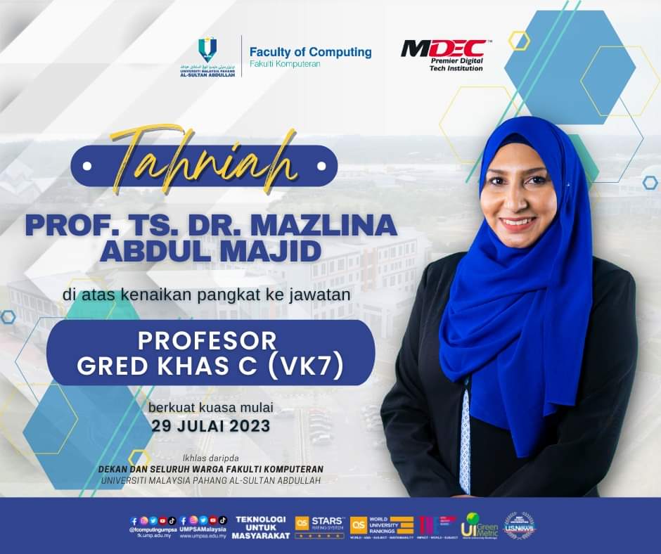 #FKSharing #umpsasharing

Setinggi-tinggi tahniah diucapkan kepada Prof. Ts. Dr. Mazlina Abdul Majid di atas kenaikan pangkat ke Jawatan Profesor Gred Khas C (VK7).

#umpkiniumpsa
#MYPremierDigitalTech