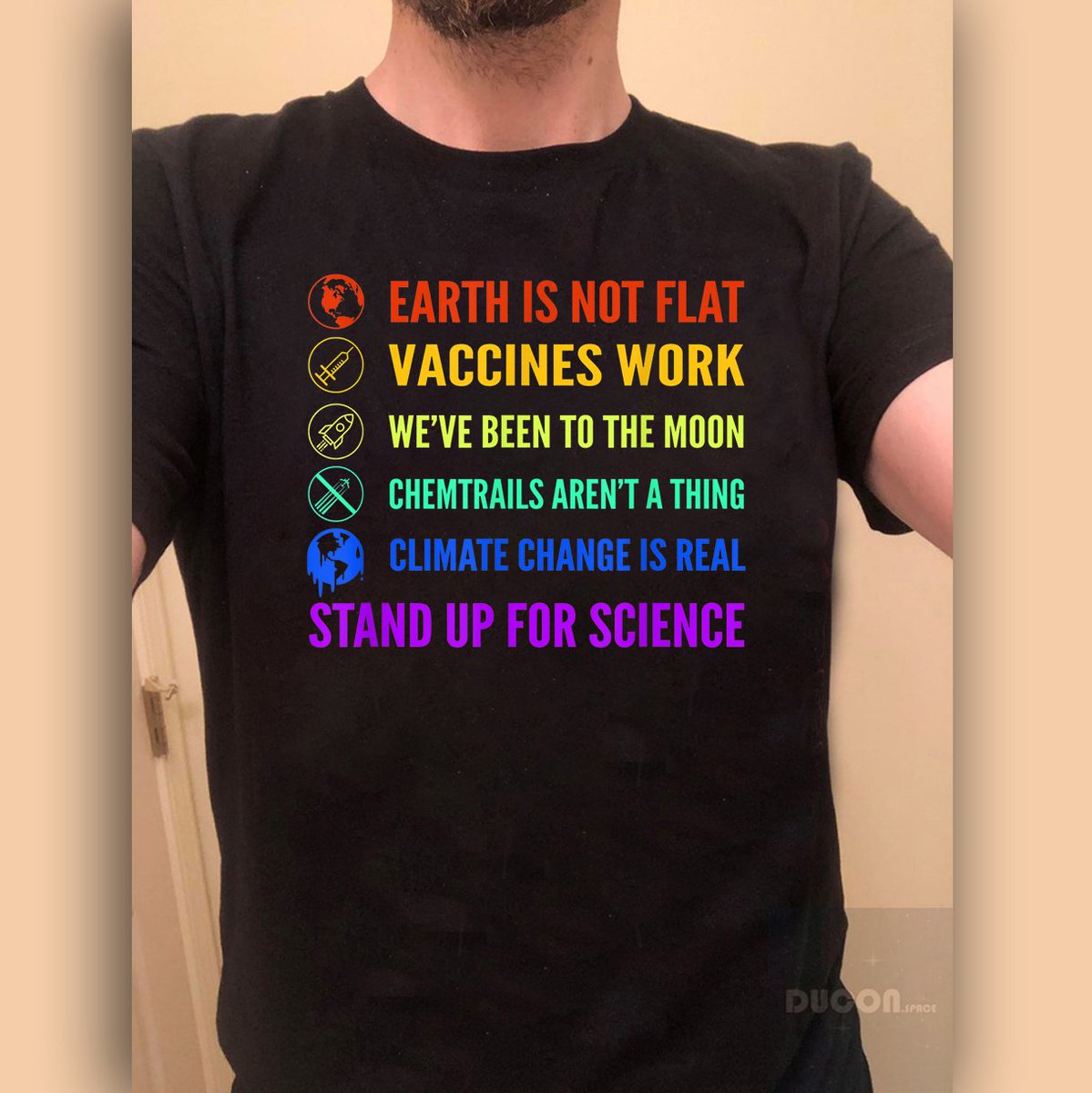 Earth is not flat! Vaccines work! We've been to the moon! Chemtrails aren't a thing! Climate change is real! Stand up for science!
Order here: ducon.space/earth-is-not-f…