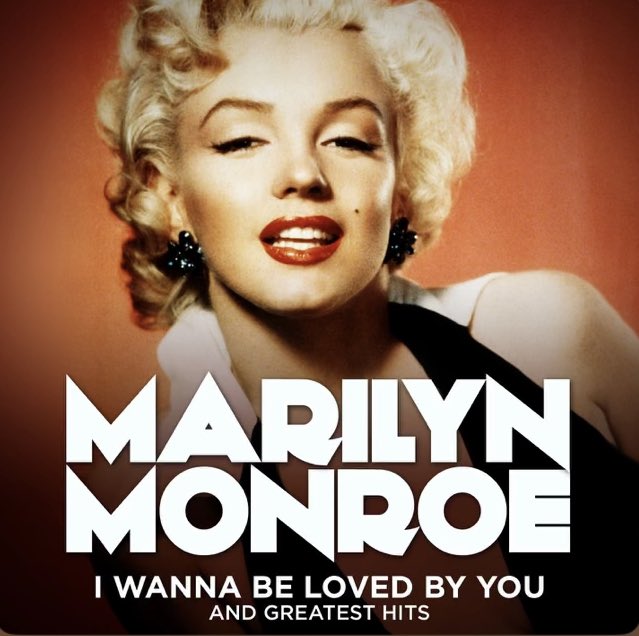 Marilyn Monroe
I Wanna Be Loved By You 

愛されたいのはアナタだけ
キスされたいのもアナタだけ

高望みはしない私だけど
願いは募る

私が欲しいのは
アナタだけ

youtube.com/watch?v=52dfzZ…
